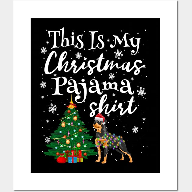 This is my Christmas Pajama Shirt Rottweiler Lover Dog Wall Art by Phuc Son R&T